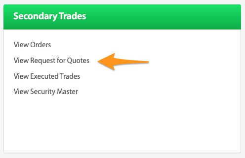 View Request for Quotes link highlighted in the Secondary Trades card