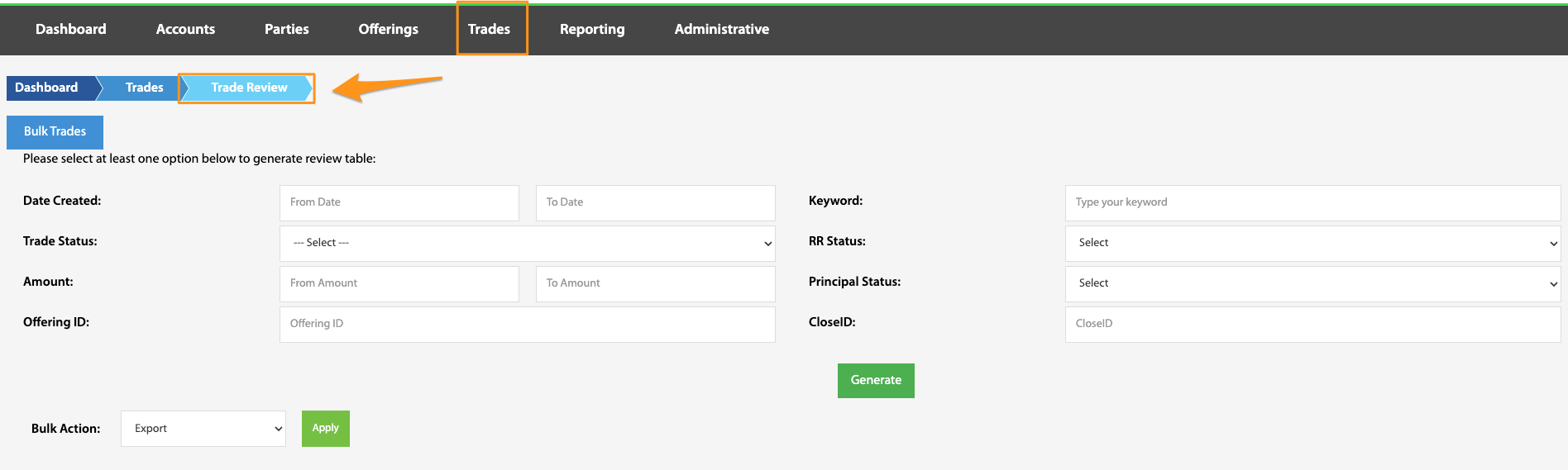 Trade Review search form with date, status, amount, and keyword filters and a Generate button