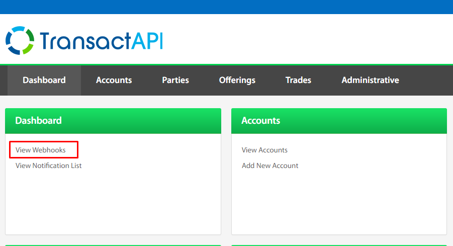 View Webhooks quick link on the Administrative section of the Dashboard